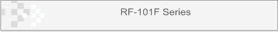 RF-101F Series